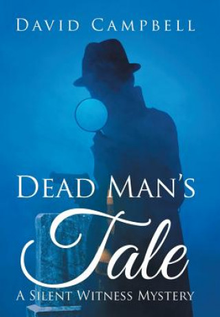 Kniha Dead Man's Tale David (University of Newcastle Upon Tyne UK) Campbell