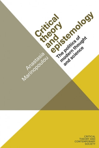 Książka Critical Theory and Epistemology Anastasia Marinopoulou