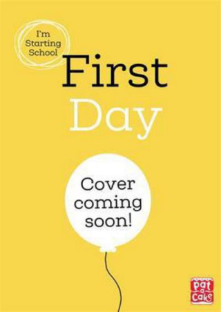 Livre I'm Starting School: First Day Pat-A-Cake