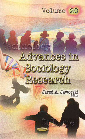 Книга Advances in Sociology Research Jared A. Jaworski