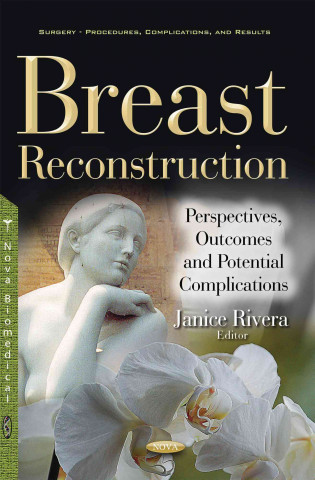 Knjiga Breast Reconstruction Janice Rivera