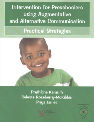 Książka Intervention for Preschoolers Using Augmentative and Alternative Communication Prathibha Karanth