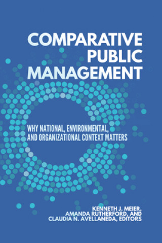 Könyv Comparative Public Management Kenneth J. Meier