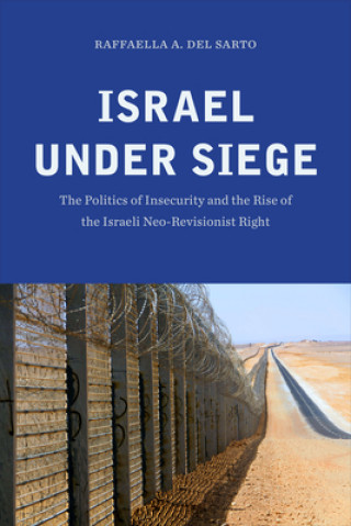 Könyv Israel under Siege Raffaella A. Del Sarto