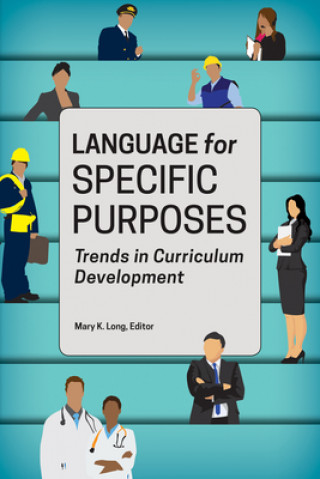 Книга Language for Specific Purposes Mary K. Long