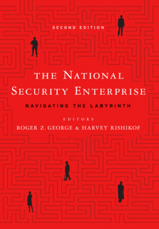 Kniha National Security Enterprise Roger George