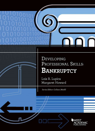 Carte Developing Professional Skills: Bankruptcy Lois Lupica