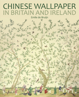 Carte Chinese Wallpaper in Britain and Ireland DE BRUIJN  EMILE