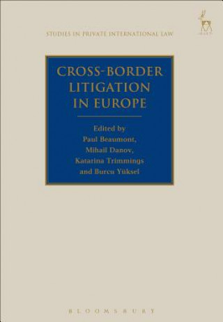 Carte Cross-Border Litigation in Europe BEAUMONT PAUL
