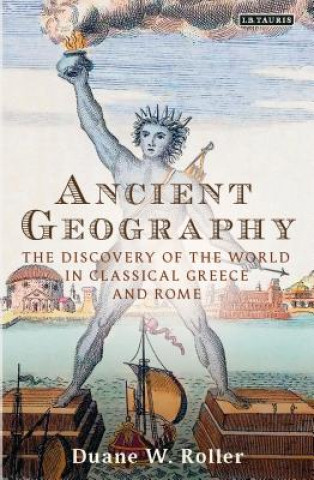 Книга Ancient Geography ROLLER  DUANE W