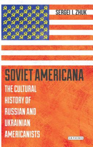 Buch Soviet Americana ZHUK  SERGEI