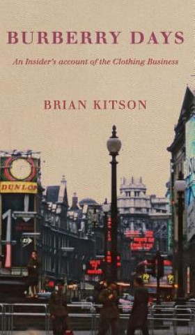 Könyv Burberry Days Brian Kitson