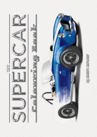 Książka Supercar Colouring Book Rob Gardiner
