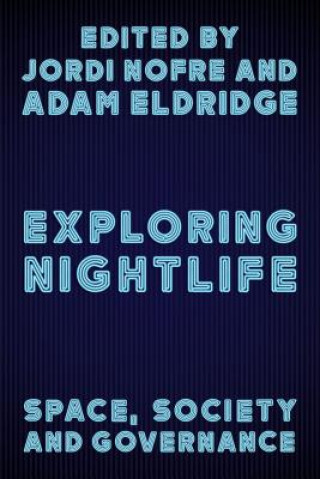 Carte Exploring Nightlife Adam Eldridge