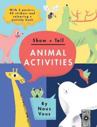 Kniha Show + Tell: Animal Activities Nous Vous