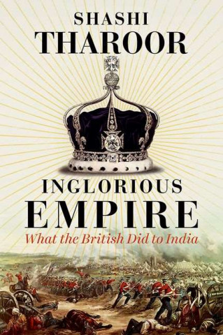 Książka Inglorious Empire Shashi Tharoor