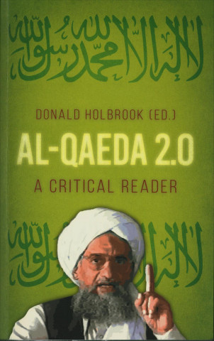 Könyv Al-Qaeda 2.0 Donald Holbrook