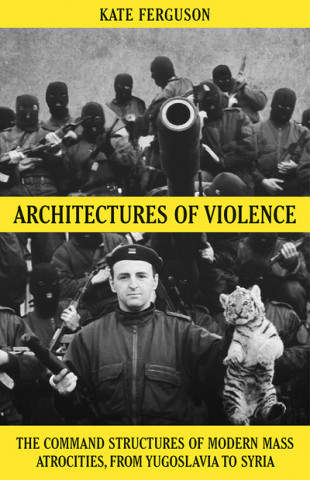Carte Architectures of Violence Kate Ferguson