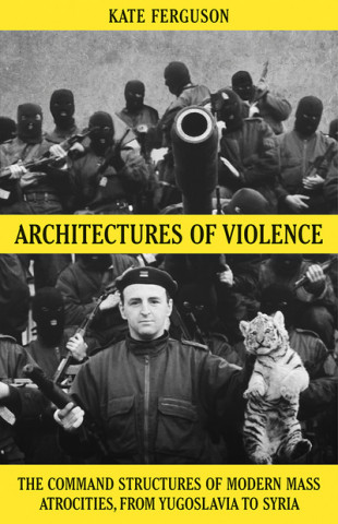 Livre Architectures of Violence Kate Ferguson