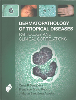 Livre Dermatopathology of Tropical Diseases Omar P. Sangueza