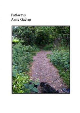 Knjiga Pathways Anne Gaelan