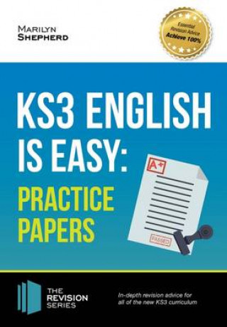 Książka KS3: English is Easy - Practice Papers. Complete Guidance for the New KS3 Curriculum (Revision Series) Marilyn Shepherd