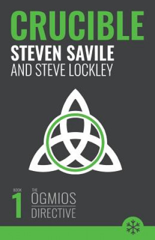 Книга Crucible Steven Savile