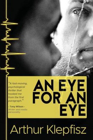 Kniha Eye for an Eye Arthur Klepfisz