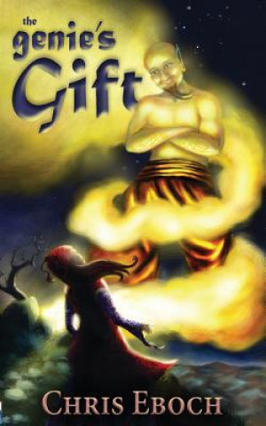 Kniha Genie's Gift Chris Eboch