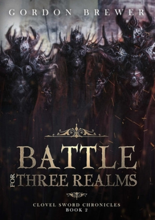 Buch Battle for Three Realms Gordon Brewer