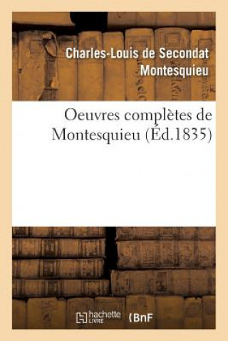 Könyv Oeuvres Completes de Montesquieu ""