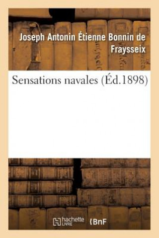 Kniha Sensations Navales BONNIN DE FRAYSSEIX-