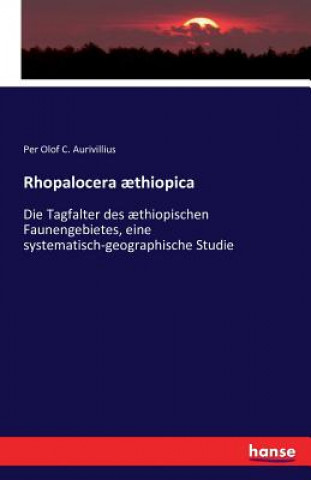 Kniha Rhopalocera aethiopica Per Olof C Aurivillius
