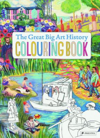 Carte Great Big Art History Colouring Book Annabelle Von Sperber