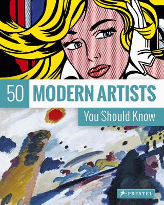 Książka 50 Modern Artists You Should Know Christiane Weidermann