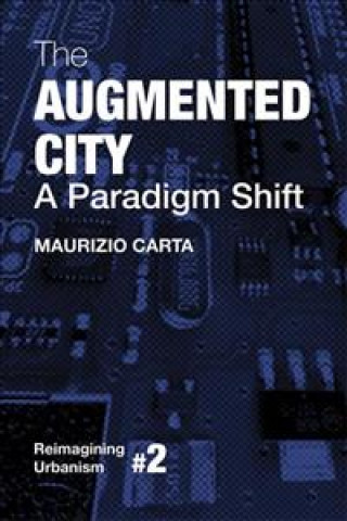 Książka Augmented City Maurizio Carta.