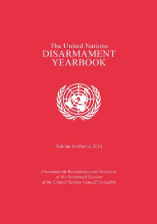 Buch United Nations disarmament yearbook United Nations Office of Disarmament Affairs