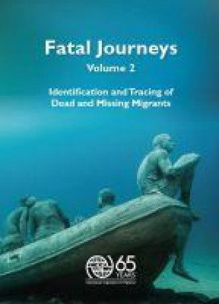 Книга Fatal journeys International Organization for Migration