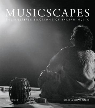 Livre Musicscapes Shobha Deepak Singh