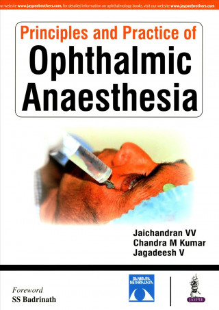 Buch Principles and Practice of Ophthalmic Anaesthesia Jaichandran V V