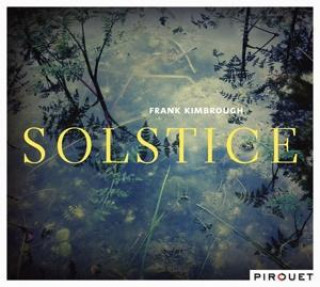 Аудио Solstice Frank Kimbrough