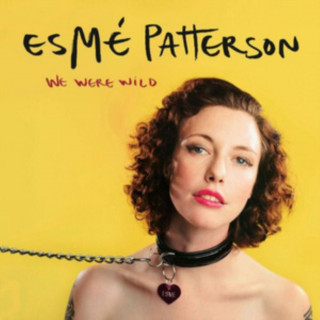 Audio We Were Wild Esme Patterson