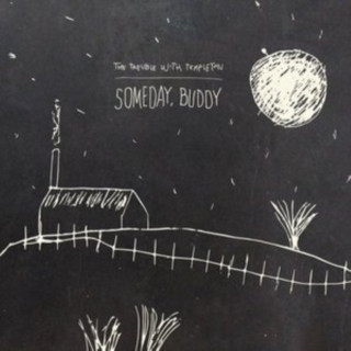 Áudio Someday,Buddy The Trouble With Templeton