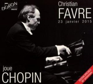 Hanganyagok Favre spielt Chopin Christian Favre