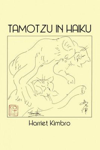 Kniha Tamotzu in Haiku Harriet Kimbro