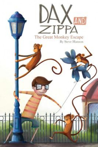 Carte Dax and Zippa The Great Monkey Escape Steve Hanson