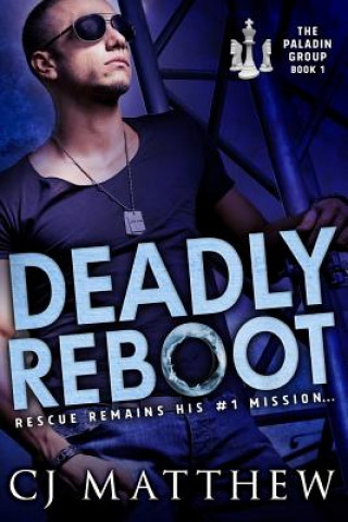 Книга Deadly Reboot CJ Matthew