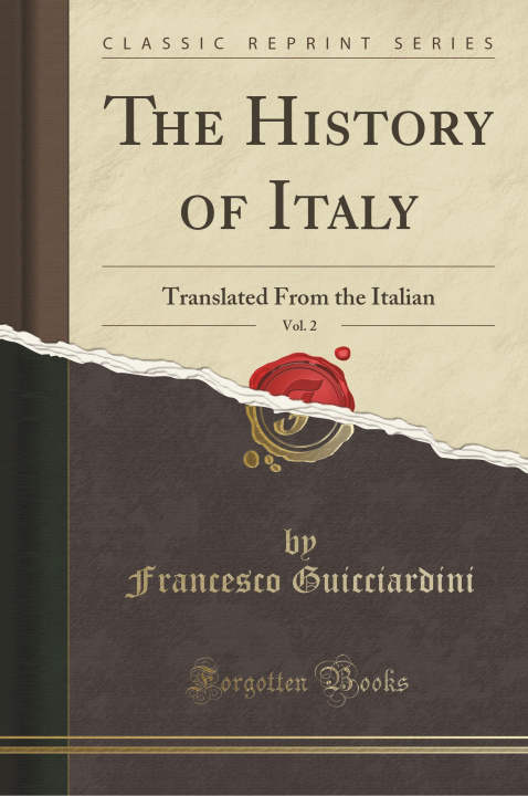 Kniha The History of Italy, Vol. 2 Francesco Guicciardini