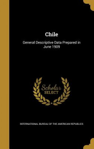 Libro CHILE International Bureau of the American Rep