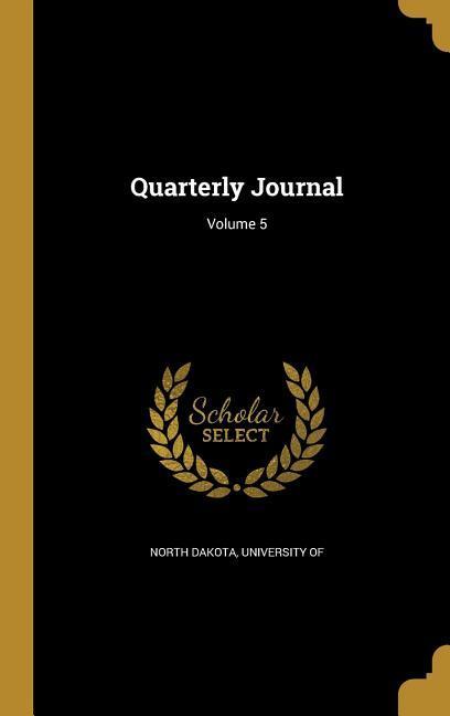 Carte QUARTERLY JOURNAL V05 University of North Dakota